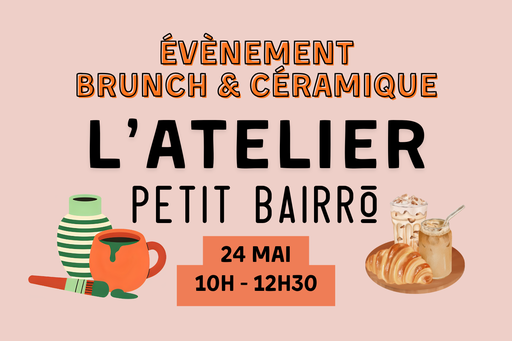 Brunch & Céramique le 24/05 - Formule tout compris à 65€ par personne
