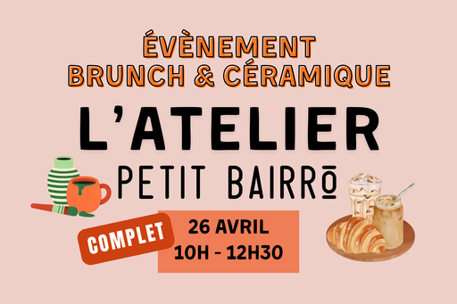 Brunch & Céramique le 26/04 - Formule tout compris à 65€ par personne