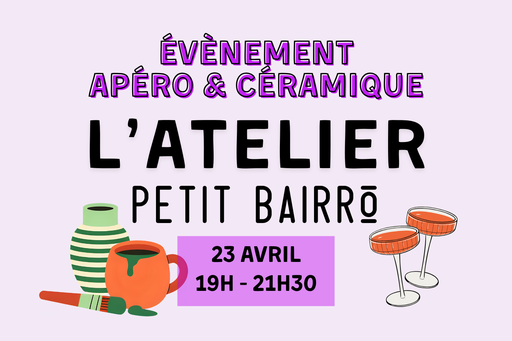 Apéro & Céramique le 23/04 - Formule tout compris à 65€ par personne