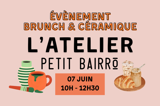 Brunch & Céramique le 7 juin - Formule tout compris à 65€ par personne